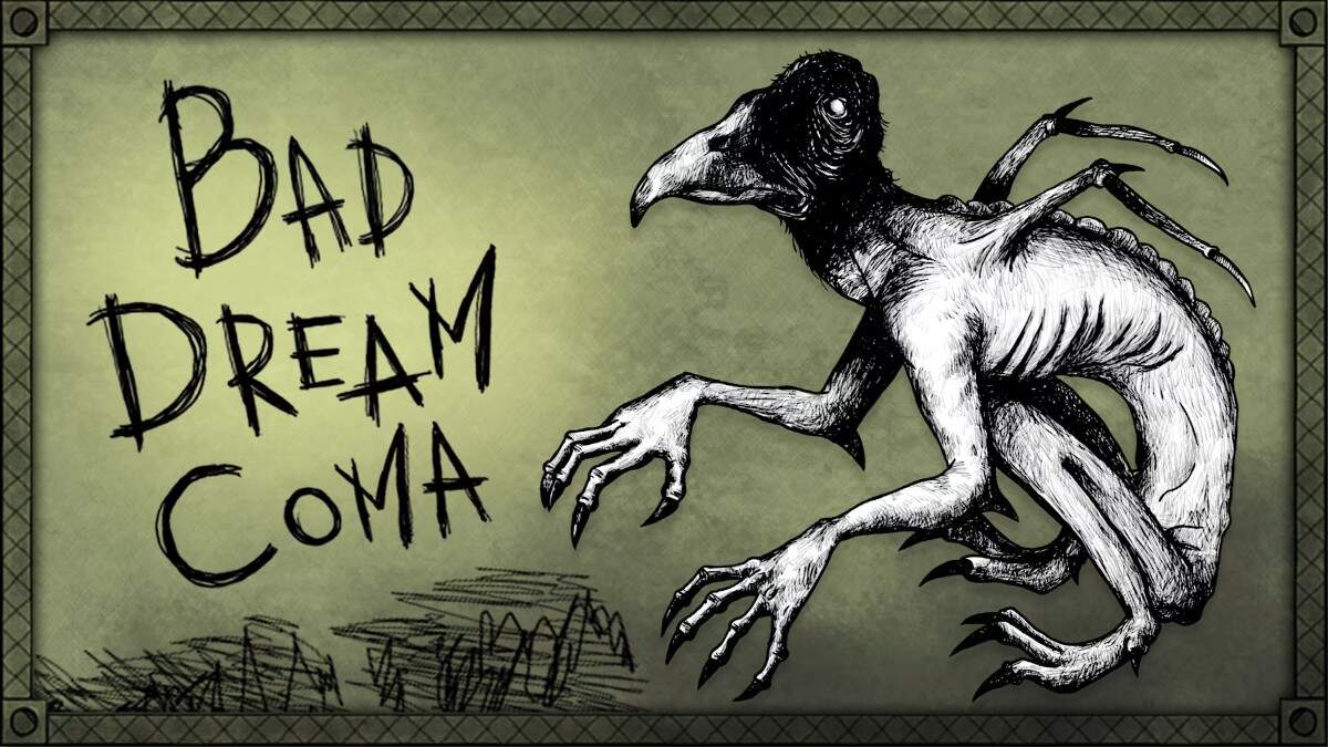 Bad Dream - Coma